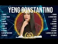 Yeng Constantino 2024 🌻 Yeng Constantino Top Hits 🌻 Yeng Constantino Playlist Collection