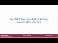 CentOS 7 Post Installation Settings