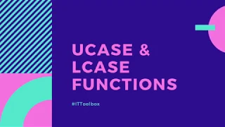 MySQL Topic 19 - Ucase and Lcase Functions