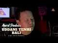 Download Lagu Amrul Panbocc - Uddani Tenri Bali