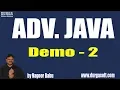 ADV JAVA Introduction Demo - 2 by Mr Nagoor Babu Sir On 05-10-2018
