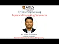 Tuple and Unpacking Sequences Python Programming ABES Engineering College Ghaziabad