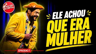 PEGOU ACHANDO QUE ERA MULHER | VOCÊS PEDEM, EU CONTO! EP07 | MATHEUS CEARÁ