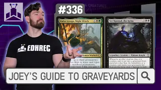 Joey s Guide to Graveyards EDHRECast 336