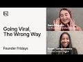 Download Lagu Founder Fridays: Going Viral - The Wrong Way with Sara Alfageeh and Ayomi Samaraweera