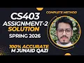 CS403 Assignment 2 Solution Spring 2026 100 Correct SQL Queries Database Management Systems VU