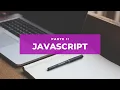 Javascript II - Bucles y Arrays