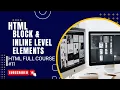 HTML Block Inline Elements HTML Full Course Infinity Web Santosh Ghimire