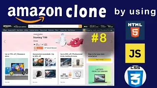 Create Amazon Clone Using HTML CSS and JavaScript Fronted Project For Beginners part 8