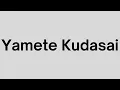 Download Lagu Yamete Kudasai - Sound Effect