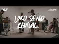 Download Lagu Lord Send Revival Acoustic - Hillsong Young & Free
