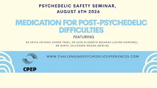 Medication for post-psychedelic psychological difficulties what helps