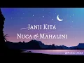 Download Lagu Nuca \u0026 Mahalini - Janji Kita (Lirik)