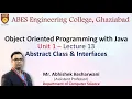 Lecture 13 Unit 1 Abstract Class and Interfaces OOPs with Java