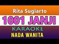Download Lagu 1001 JANJI Karaoke | Nada WANITA [ Rita Sugiarto ]