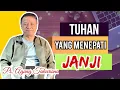Download Lagu TUHAN YANG MENEPATI JANJI I Renungan 5 menit I Renungan Truth I Renungan Kasih Karunia I Grace