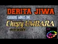 DERITA JIWA | KARAOKE | minus one
