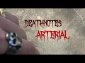 Deathnotes - ARTERIAL (Official Audio)