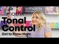 The Answer to All Your Toning Challenges Tonal Control Pre-Bonded - Acidic Gel-Cream Toners