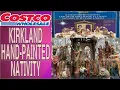KIRKLAND HAND-PAINTED NATIVITY SET COSTCO CANADA