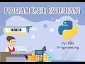 Program Kasir sederhana dengan python Restaurant lebih lengkap dengan aplikasi kasir modern