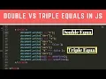 Programming Tip Of The Day vs Difference Between Double vs Triple Equals in JavaScript