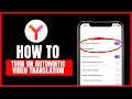How to turn on automatic translation on Yandex Browser