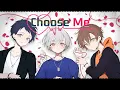 Download Lagu Choose me / Male cover 【 의택 → 코이 ← 채빈 】