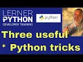 Three ways to use splat in Python programs