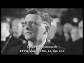 Dmitri Shostakovich - String Quartet No. 12, Op. 133 (1968)