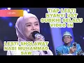 Lagu LESTI sholawat nabi Muhammad saw curi perhatian juri dengan nada tinggi