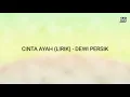 Download Lagu Lirik Video | Cinta Ayah - Dewi Persik