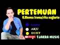 Download Lagu PERTEMUAN  || KARAOKE || RHOMA IRAMA FEAT RITA SUGIARTO || COVER ||