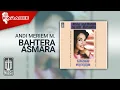 Download Lagu Andi Meriem Mattalatta - Bahtera Asmara (Official Karaoke Video)