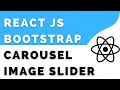 ReactJS Image Slider React Bootstrap Carousel image slider