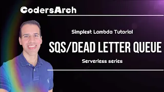 Step by Step - AWS Lambda Tutorial using SQS and Dead Letter Queue