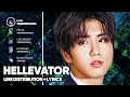 Download Lagu Stray Kids - Hellevator (Line Distribution + Lyrics Color Coded) PATREON REQUESTED