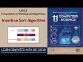 Introduction to Insertion Sort Algorithm Unit 02 Computational Thinking Algorithms XI Comp Sci