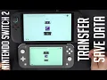 How to transfer save data from one console to another on the Nintendo Switch 2