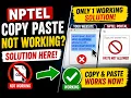 NPTEL Copy Paste Not Working Only 1 Working Solution 2026