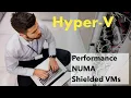 Hyper-V Performance and Security 101 A Comprehensive Guide for IT Pros