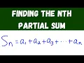 Finding the nth Partial Sum
