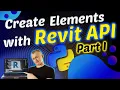 Revit API How to Create Elements Part 1 RevitAPI Python