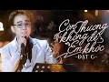 Download Lagu CÒN THƯƠNG THÌ KHÔNG ĐỂ EM KHÓC - ĐẠT G live at #Lululola