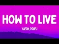 Lagu yaeow, powfu, Sarcastic Sounds - how to live (Lyrics)