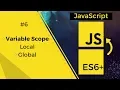 JavaScript - ES6 Local vs Global Scope in Js in 3 minutes with demo Tharun Shiv