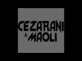 Cezarani & Maoli   Fading Memories Ft  Sehya