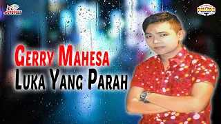 gerry mahesa luka yang parah official music video 