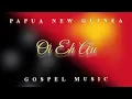 Download Lagu Oi Eh Au_Gemu Feiva Gospel