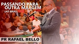 Rafael Bello - Passando para outra margem